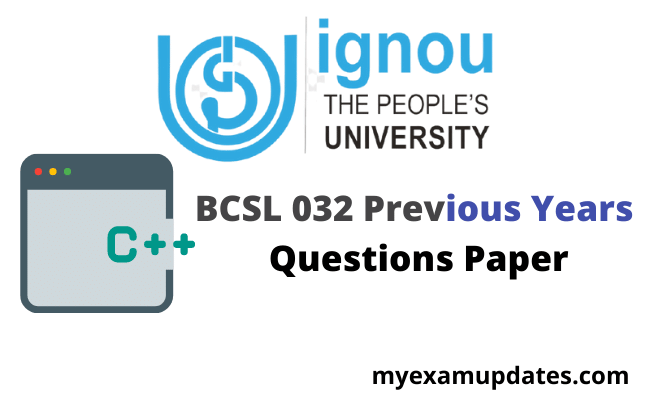 bcsl-032-c++-programming-lab-previous-years-questions-papers