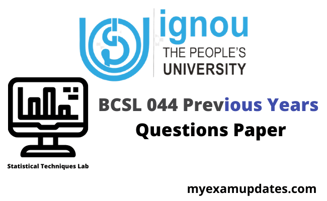 bcsl-044-previous-year-questions-paper
