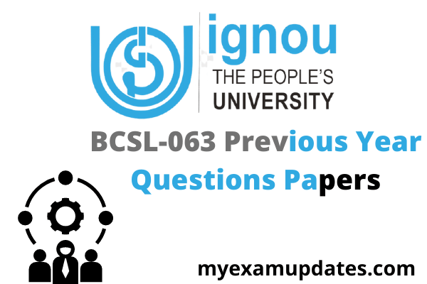 bcsl-063-previous-years-questions-paper
