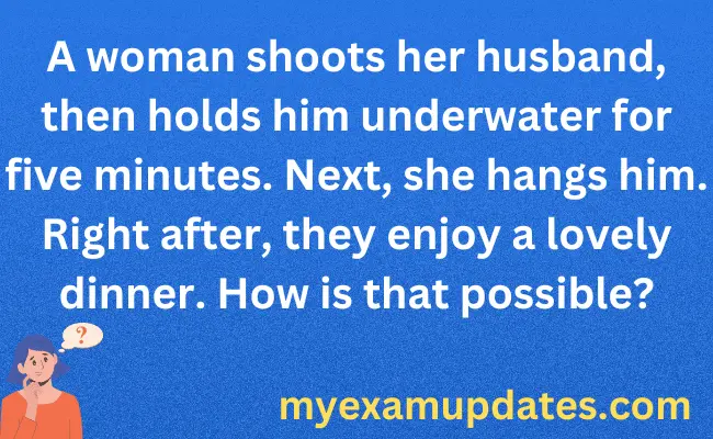A-woman-shoots-her-husband-riddle
