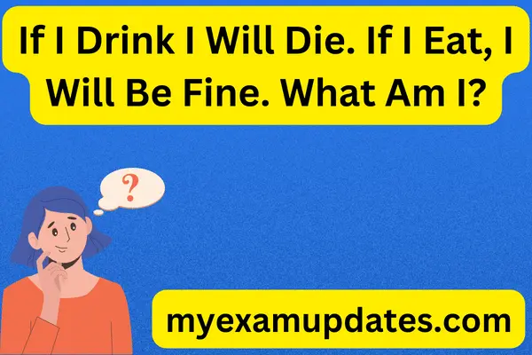 If-I-drink-water-I-will-die-riddle