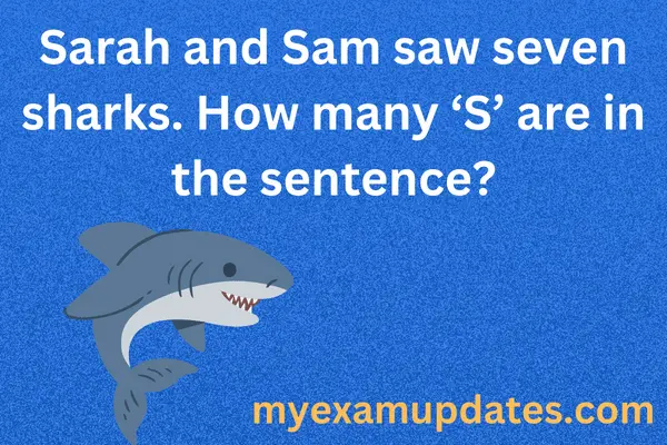 Sarah-and-Sam-saw-seven-sharks-riddle